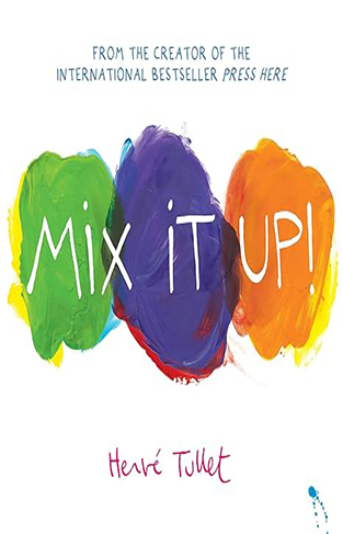 Mix It Up! (board Book Edition)